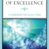 The Principle of Excellence: A Framework for Social Ethics eBook