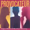 Provocateur: Images of Women and Minorities in Advertising eBook