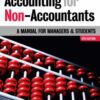 Accounting for Non-accountants: A Manual for Managers and Students eBook