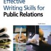 Effective Writing Skills for Public Relations eBook