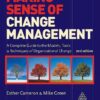Making Sense of Change Management: A Complete Guide to the Models, Tools and Techniques of Organizational Change, 2nd Edition eBook