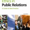 Ethics in Public Relations: A Guide to Best Practice eBook