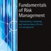 Fundamentals of Risk Management: Understanding, Evaluating and Implementing Effective Risk Management eBook