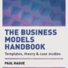 The Business Models Handbook: Templates, Theory and Case Studies eBook