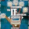 Managing the IT Services Process eBook