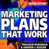 Marketing plans that work : targeting growth and profitability eBook