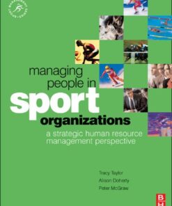 Managing People in Sport Organizations: a strategic human resource management perspective (Sport Management) eBook