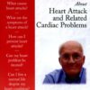100 Q&A About Heart Attack and Related Cardiac Problems eBook