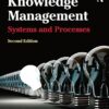Knowledge Management: Systems and Processes eBook