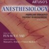 Yao and Artusio’s Anesthesiology: Problem-Oriented Patient Management, 6th Edition eBook