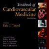 The Topol Solution: Textbook of Cardiovascular Medicine, Third Edition with DVD, Plus Integrated Content Website eBook
