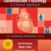 Cardiovascular Physiology: A Clinical Approach eBook