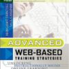 Advanced web-based training strategies: unlocking instructionally sound online learning eBook