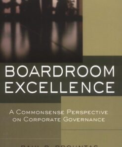 Boardroom Excellence: A Common Sense Perspective on Corporate Governance eBook