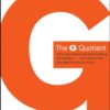 The G Quotient: Why Gay Executives are Excelling as Leaders… And What Every Manager Needs to Know eBook