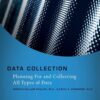 Data Collection: Planning for and Collecting All Types of Data (Measurement and Evaluation Series) eBook