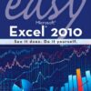 Easy Microsoft Excel 2010 eBook