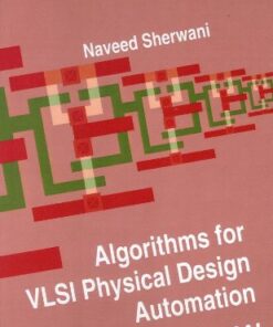 Algorithms for VLSI physical design automation, Third edition eBook