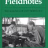 Fieldnotes: The Makings of Anthropology eBook