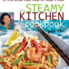 The Steamy Kitchen Cookbook: 101 Asian Recipes Simple Enough for Tonight’s Dinner eBook