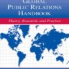 The Global Public Relations Handbook: Theory, Research, and Practice eBook