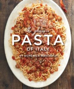 The Glorious Pasta of Italy eBook
