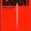 Ignition!: An informal history of liquid rocket propellants eBook