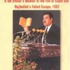 Doomed in Afghanistan: A UN Officer’s Memoir of the Fall of Kabul and Najibullah’s Failed Escape, 1992 eBook