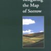 Refiguring the Map of Sorrow: Nature Writing and Autobiography (Under the Sign of Nature: Explorations in Ecocriticism) eBook