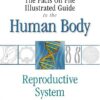 The Facts On File Illustrated Guide To The Human Body (8 Volume Set) eBook