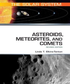 Asteroids, Meteorites, and Comets, Revised Edition (The Solar System) eBook