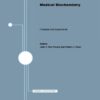 Medical Biochemistry: Principles and Experiments eBook