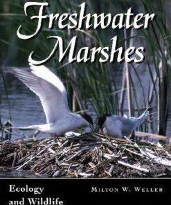 Freshwater Marshes: Ecology and Wildlife Management (Wildlife Habitats, Vol 1) eBook