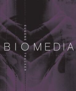 Biomedia (Electronic Mediations) eBook
