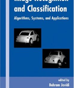 Image Recognition and Classification: Algorithms, Systems, and Applications eBook