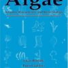 Algae: Anatomy, Biochemistry, and Biotechnology eBook