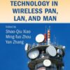 Millimeter Wave Technology in Wireless PAN, LAN, and MAN eBook