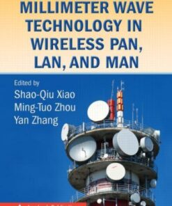 Millimeter Wave Technology in Wireless PAN, LAN, and MAN eBook