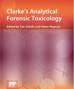 Clarke’s Analytical Forensic Toxicology eBook