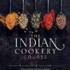 The Indian Cookery Course eBook
