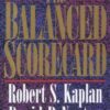 The Balanced Scorecard: Translating Strategy into Action eBook