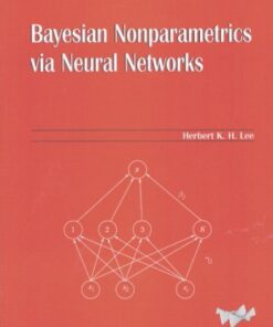 Bayesian nonparametrics via neural networks eBook
