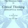 The Miniature Guide to Critical Thinking-Concepts and Tools eBook
