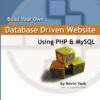 Build Your Own Database Driven Website Using PHP and MySQL eBook