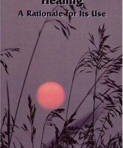 Bioelectromagnetic Healing: A Rationale for its Use eBook