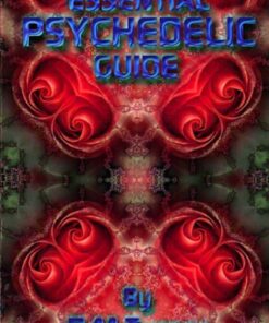 The Essential Psychedelic Guide eBook