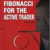 Fibonacci for the Active Trader eBook