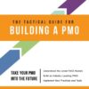 The tactical guide for building a PMO eBook