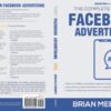 The Complete Guide to Facebook Advertising eBook