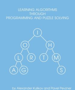 Learning Algorithms Through Programming and Puzzle Solving eBook